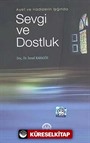 Ayet ve Hadislerin Işığında Sevgi ve Dostluk