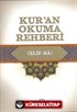 Kur'an Okuma Rehberi (Elif-Ba)
