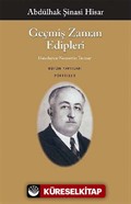 Geçmiş Zaman Edipleri / Bütün Yapıtları Portreler