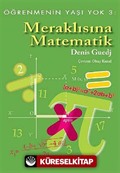 Meraklısına Matematik / Öğrenmenin Yaşı Yok 3