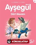 Ayşegül / Dört Mevsim