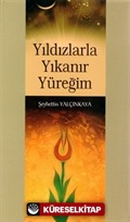 Yıldızlarla Yıkanır Yüreğim