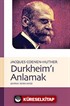 Durkheim'ı Anlamak