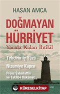 Doğmayan Hürriyet