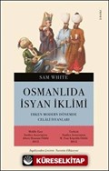 Osmanlı'da İsyan İklimi