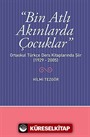 Bin Atlı Akınlarda Çocuklar