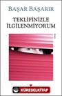 Teklifinizle İlgilenmiyorum