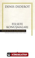 Felsefe Konuşmaları (Karton Kapak)