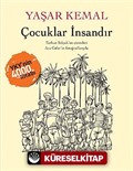 Çocuklar İnsandır