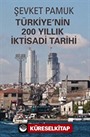 Türkiye'nin 200 Yıllık İktisadi Tarihi