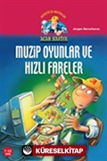 Muzip Oyunlar ve Hızlı Fareler / Dedektiflik Maceraları Acar Hafiye