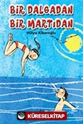 Bir Dalgadan Bir Martıdan