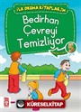 Bedirhan Çevreyi Temizliyor -5 / İlk Okuma Kitaplarım