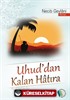 Uhud'dan Kalan Hatıra