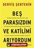 Beş Parasızdım ve Katilimi Arıyordum