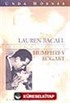 Aşklar ve Çiftler - Lauren Bacall, Humphrey Bogart