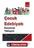 Çocuk Edebiyatı - Kuramsal Yaklaşım