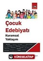 Çocuk Edebiyatı - Kuramsal Yaklaşım