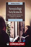 Sessizliği Söylemek