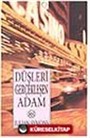 Düşleri Gerçekleşen Adam