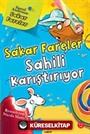 Sakar Fareler Sahili Karıştırıyor