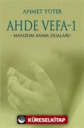 Ahde Vefa -1 / Manzum Anma Duaları