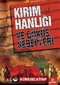 Kırım Hanlığı ve Çöküş Sebepleri