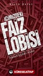 İçimizdeki Faiz Lobisi