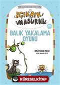 Balık Yakalama Oyunu / Çıkrık ve Masura 3