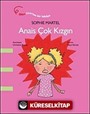 Anais Çok Kızgın