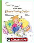 Jülyet'e Kardeş Geliyor