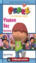 Pepee - Yaşasın Saç Kestirmek