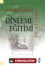 Uygulamalı Dinleme Eğitimi El Kitabı / Anlama Teknikleri 2