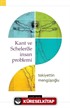 Kant ve Scheler'de İnsan Problemi