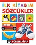 Sözcükler / İlk Kitabım