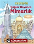 Keşfedin - Çağlar Boyunca Mimarlık