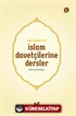 Asr-ı Saadet'ten İslam Davetçilerine Dersler