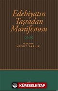 Edebiyatın Taşradan Manifestosu