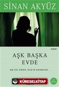 Aşk Başka Evde