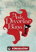 Aşk Diyorlar Buna