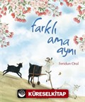 Farklı Ama Aynı