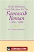 Fantastik Roman (1876-1960)