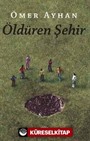 Öldüren Şehir