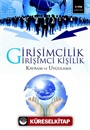 Girişimcilik ve Girişimci Kişilik