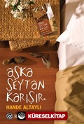 Aşka Şeytan Karışır