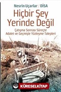 Hiçbir Şey Yerinde Değil