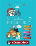 Bil Bakalım Bu Nedir?