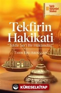 Tekfirin Hakikati