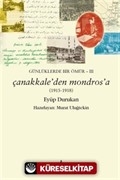Çanakkale'den Mondros'a (1915-1918)