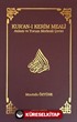Kur'an-ı Kerim Meali Anlam ve Yorum Merkezli Çeviri (Cep Boy)